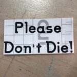 Planter Decal – Please Don’t Die